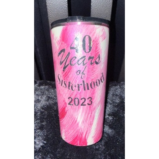 40 Years fo Sisterhood 2023 Tumbler
