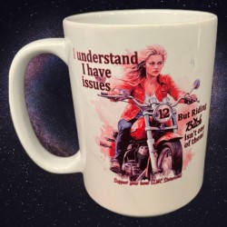 I May Have Issues Mug I May Have Issues Mug