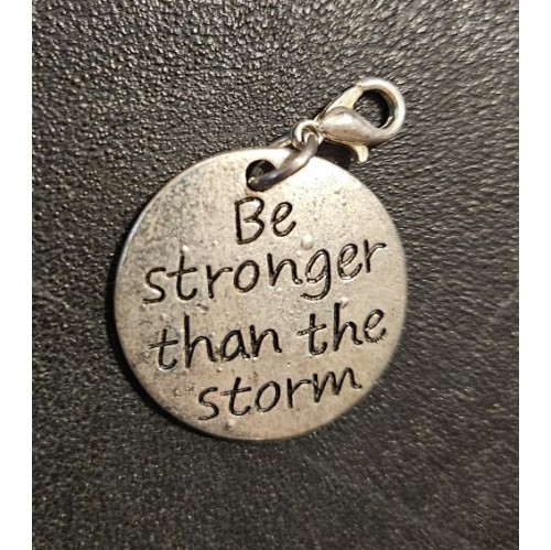 Gold Charm "Be Stronger Than the Storm"