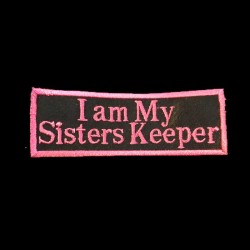 I Am My Sisters Keeper Patch I Am My Sisters Keeper Patch