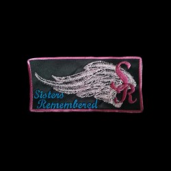 Sisters Remembered Patch Sisters Remembered Patch