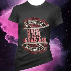 Bold and Badass Shirt Bold and Badass Shirt