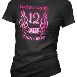 Born and Bred Leather & Lace MC Shirt