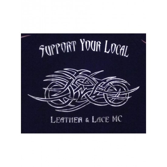 Support Your Local Leather & Lace MC Tribal  Bike