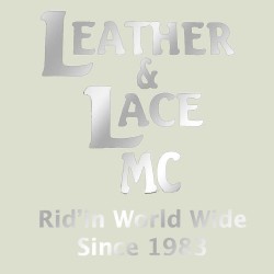 Leather & Lace MC Ridin WW since 1983