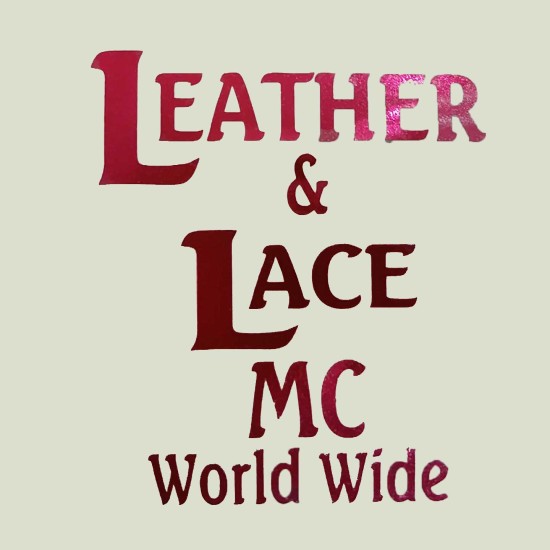 Leather & Lace MC Worldwide Vinyl Leather & Lace MC Worldwide Vinyl