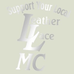 Support Your Local Leather & Lace MC Vinyl Support Your Local Leather & Lace MC Vinyl